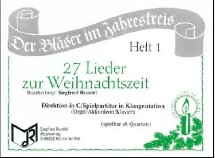 Siegfried Rundel 27 Lieder zur Weihnachtszeit Blasorchester