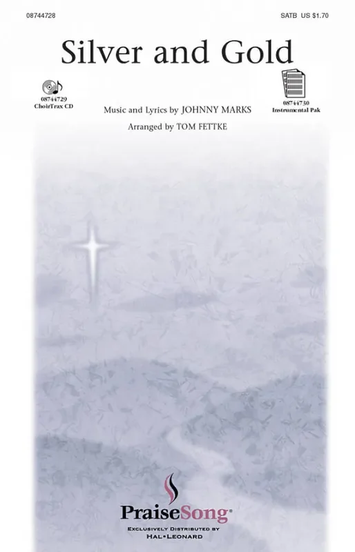Silver and Gold (Arr. Tom Fettke) Gemischter Chor mit Begleitung