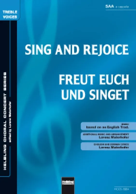Sing and Rejoice/Freut euch und singet (Arr. Lorenz Maierhofer) Frauenchor mit Begleitung