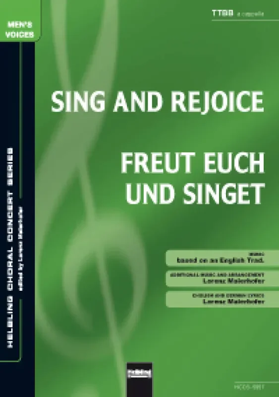 Sing and Rejoice/Freut euch und singet (Arr. Lorenz Maierhofer) Männerchor mit Begleitung