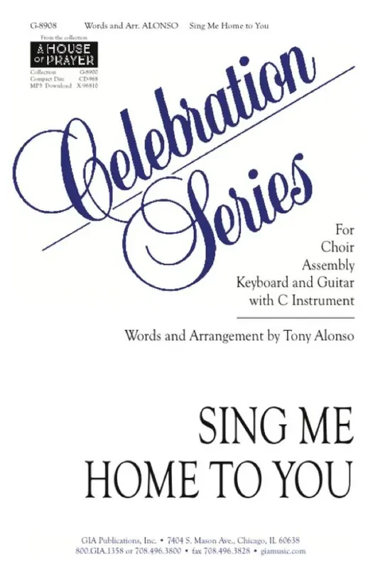 Sing Me Home to You (Arr. Tony Alonso) C-Instrument