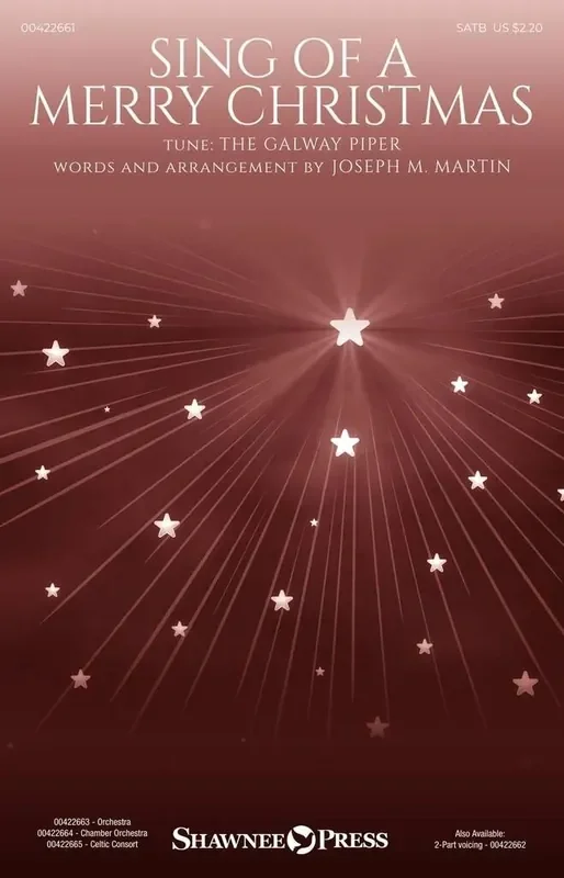 Sing of a Merry Christmas (Arr. Joseph M. Martin) Gemischter Chor mit Begleitung