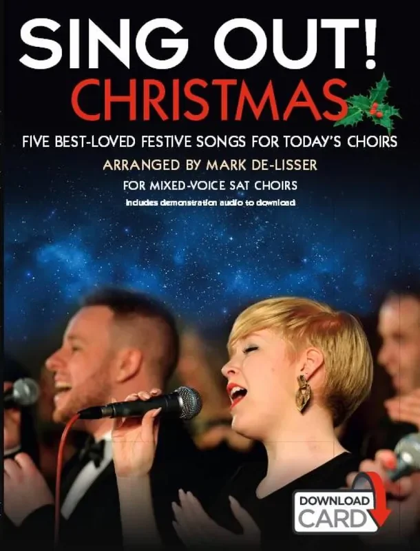 Sing Out! Christmas (Arr. Mark De-Lisser) Gemischter Chor mit Begleitung