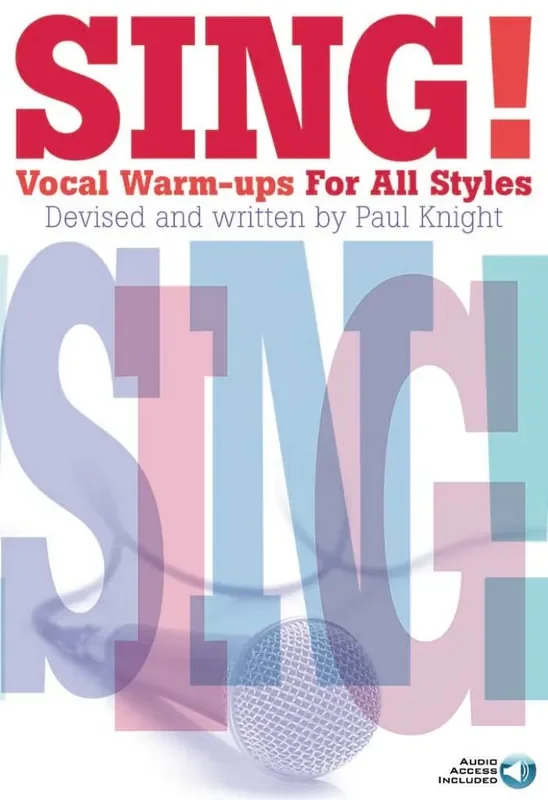 Sing! Vocal Warm-ups For All Styles