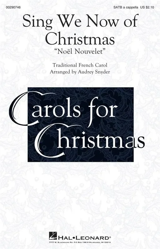Sing We Now of Christmas (Arr. Audrey Snyder) Gemischter Chor A cappella