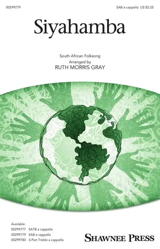 Siyahamba (Arr. Ruth Morris Gray) Gemischter Chor A cappella