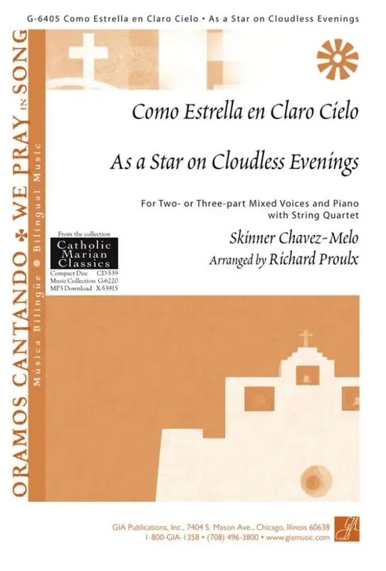 Skinner Chavez-Melo As a Star on Cloudless Evenings (Arr. Richard Proulx) Gemischter Chor mit Begleitung