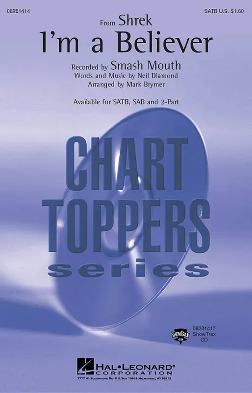 Smash Mouth I‘m a believer (from Shrek) (Arr. Mark Brymer) Gemischter Chor mit Klavier/Orgel