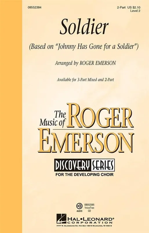 Soldier (based on Johnny Has Gone for a Soldier) (Arr. Roger Emerson) Frauenchor mit Begleitung