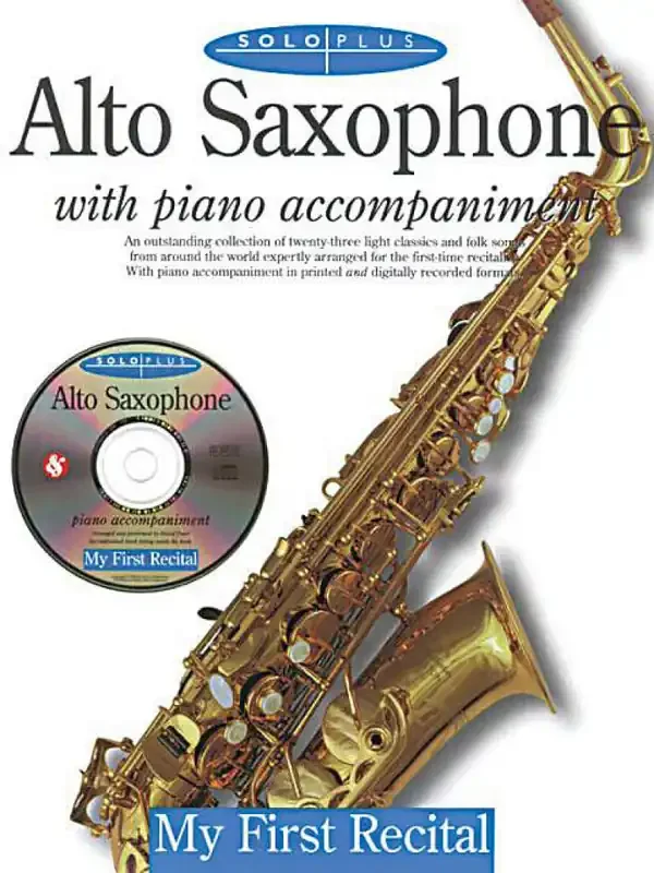Solo Plus – My First Recital (Arr. David Pearl) Altsaxophon