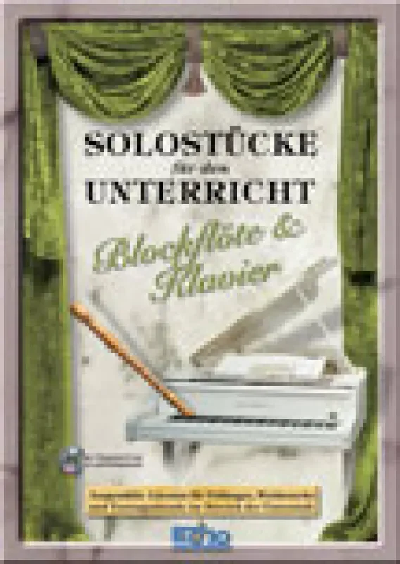 Solostücke für den Unterricht (Blockflöte & Klav.) Blockflöte