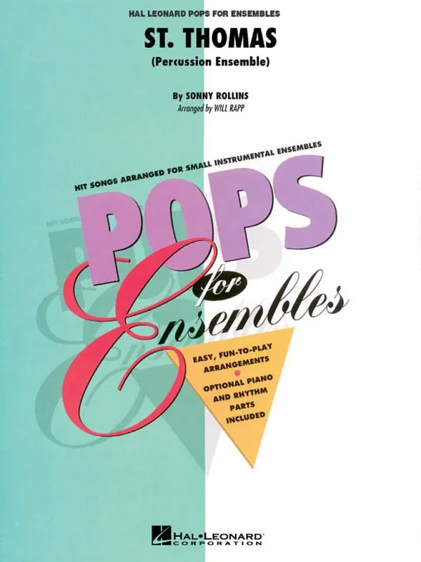 Sonny Rollins St. Thomas (Arr. Will Rapp) Percussion Ensemble