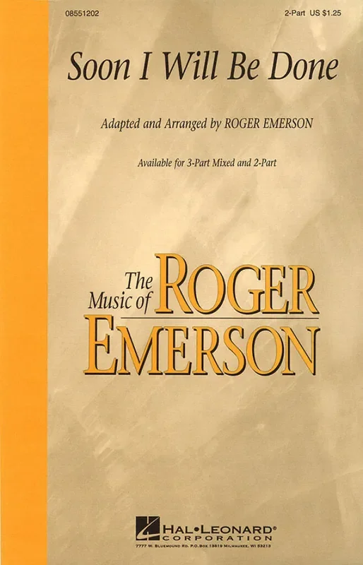 Soon I Will Be Done (Arr. Roger Emerson) Frauenchor mit Begleitung