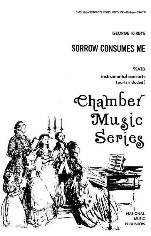 Sorrow Consumes Me Gemischter Chor mit Begleitung