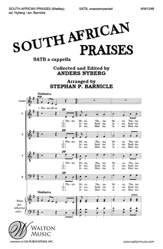 South African Praises (Medley) (Arr. Stephan P. Barnicle) Gemischter Chor A cappella