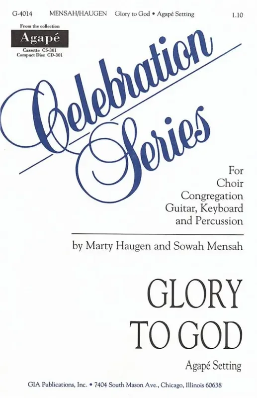 Sowah Mensah Glory to God – Agapé setting Gemischter Chor mit Klavier/Orgel