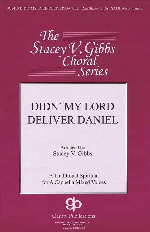 Stacey V. Gibbs Didn‘ My Lord Deliver Daniel Gemischter Chor mit Begleitung