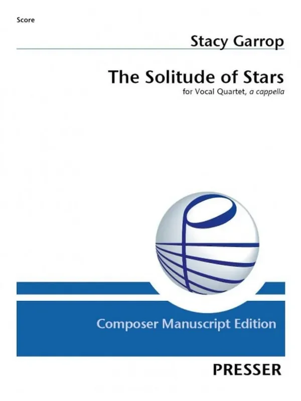 Stacy Garrop The Solitude of Stars Gemischter Chor mit Begleitung