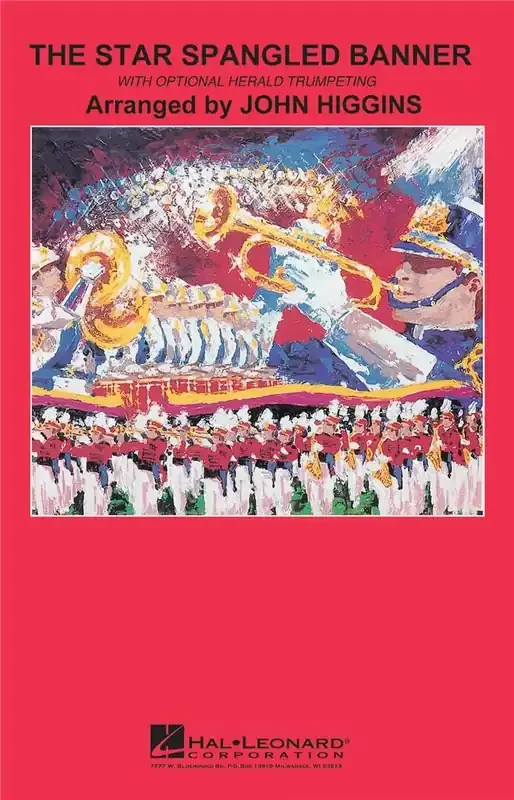 Star Spangled Banner (Herald Trumpets) (Arr. John Higgins) Marching Band