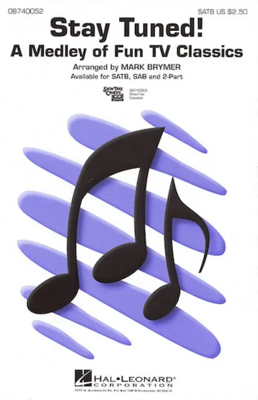 Stay Tuned! (Medley) (Arr. Mark Brymer) Gemischter Chor mit Begleitung