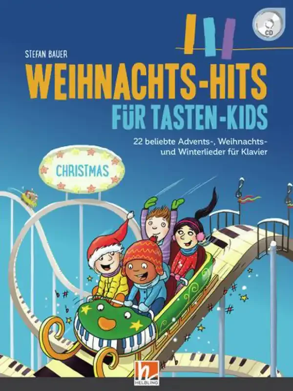 Stefan Bauer Weihnachts-Hits Für Tasten-Kids 2 Kinderchor mit Klavier/Orgel