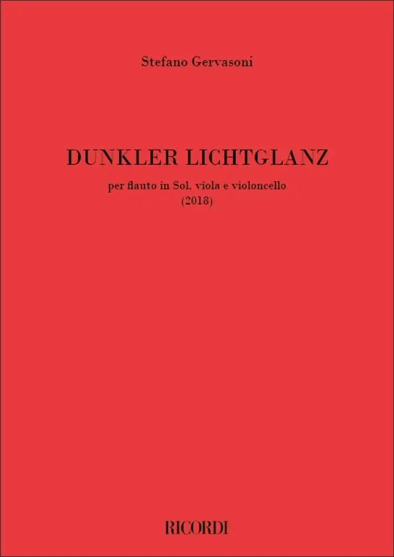 Stefano Gervasoni Dunkler Lichtglanz Kammerensemble