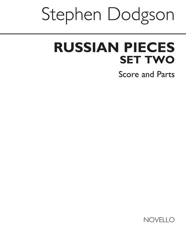 Stephen Dodgson Russian Pieces Set 2 Orchester