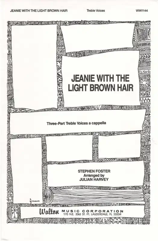 Stephen Foster Jeanie with the Light Brown Hair (Arr. Julian Harvey) Gemischter Chor mit Begleitung