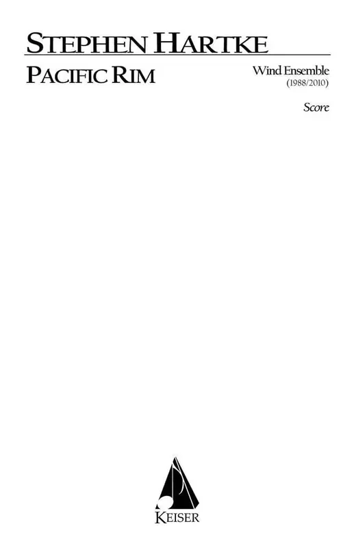 Stephen Hartke Pacific Rim for Wind Ensemble Bläserensemble