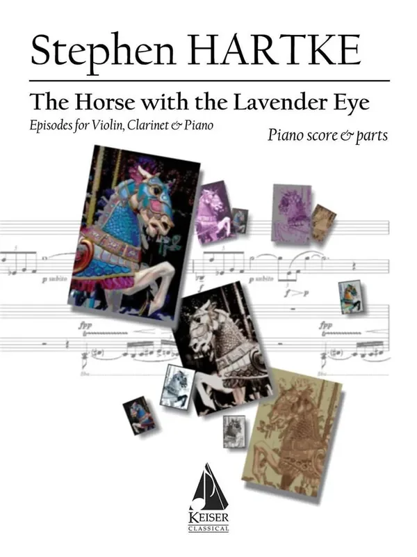 Stephen Hartke The Horse with the Lavender Eye Kammerensemble