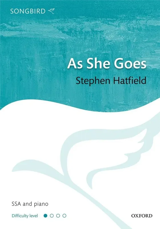 Stephen Hatfield As She Goes Frauenchor mit Klavier/Orgel