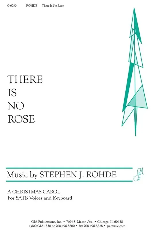 Stephen J. Rohde There Is No Rose Gemischter Chor mit Klavier/Orgel