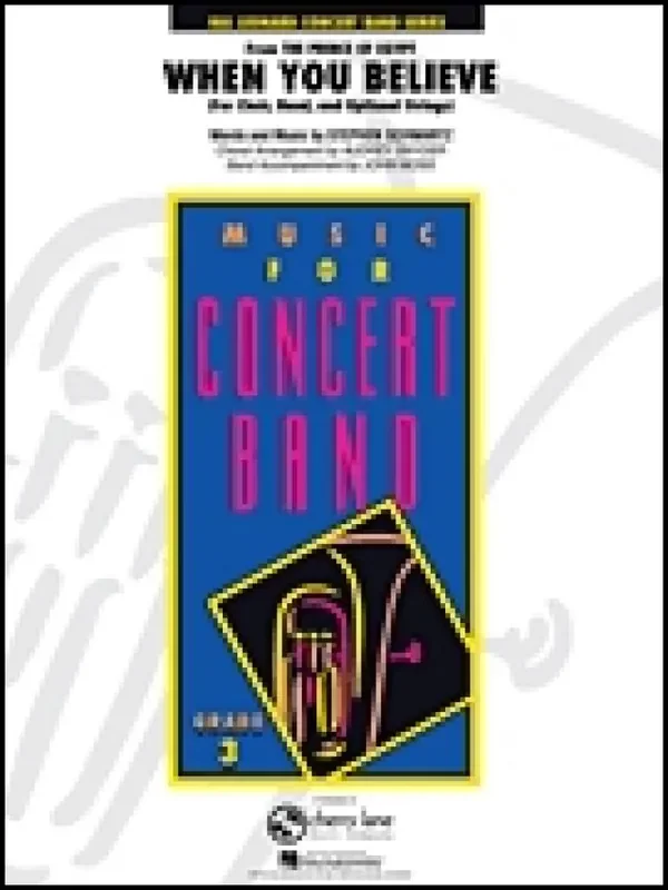 Stephen Schwartz When You Believe (From The Prince of Egypt) (Arr. Audrey Snyder) Blasorchester