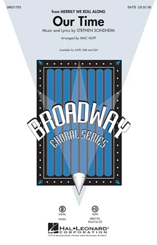 Stephen Sondheim Our Time (Arr. Mac Huff) Gemischter Chor mit Begleitung