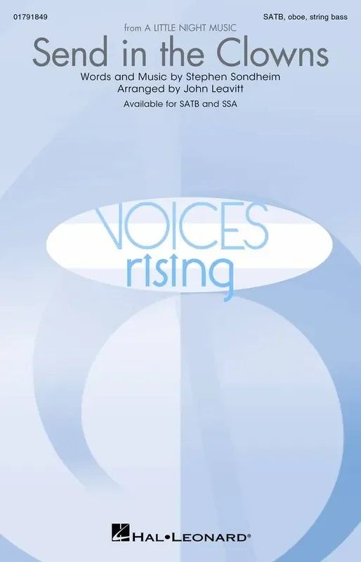 Stephen Sondheim Send in the Clowns (Arr. John Leavitt) Gemischter Chor mit Begleitung