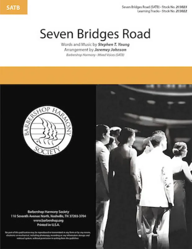 Stephen T. Young Seven Bridges Road (Arr. Jeremey Johnson) Gemischter Chor A cappella