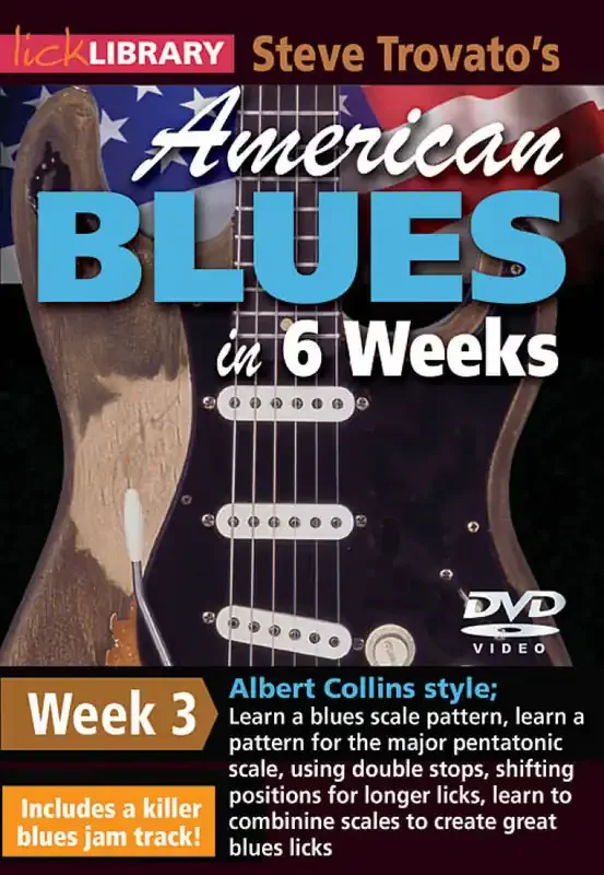Steve Trovato‘s American Blues in 6 Weeks