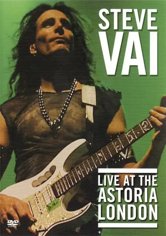 Steve Vai – Live at the Astoria London