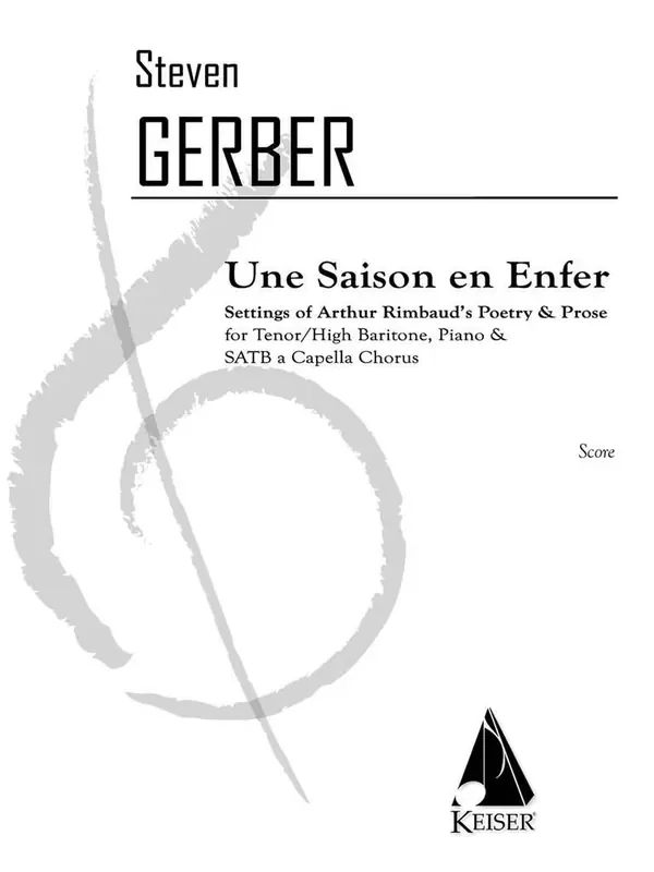 Steven R. Gerber Une Saison En Enfer Gemischter Chor mit Klavier/Orgel
