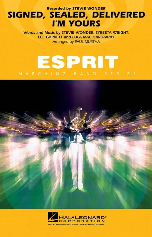 Stevie Wonder Signed, Sealed, Delivered I‘m Yours (Arr. Paul Murtha) Marching Band