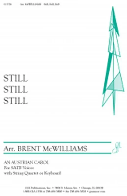 Still, Still, Still – Instrument edition (Arr. Brent McWilliams) Gemischter Chor mit Ensemble