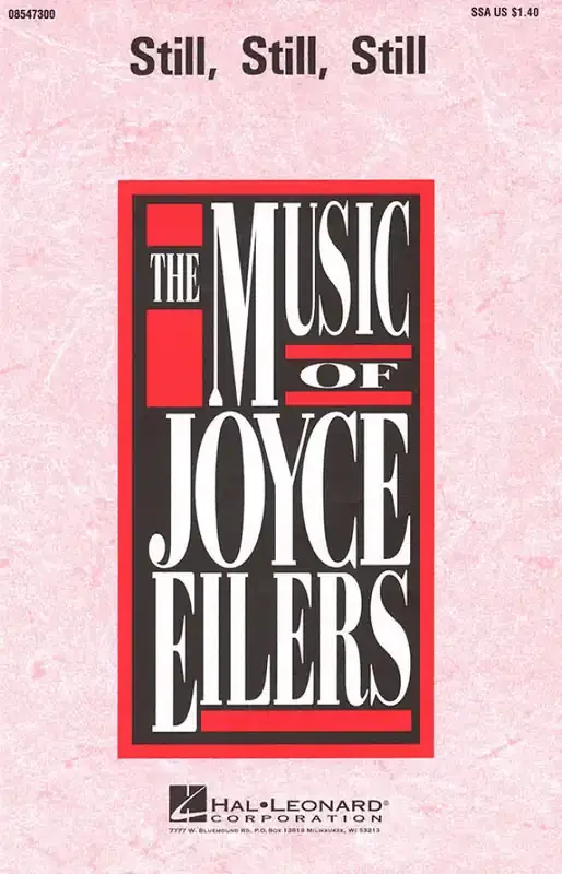 Still, Still, Still (Arr. Joyce Eilers) Frauenchor mit Begleitung
