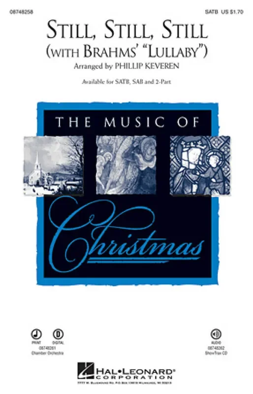 Still, Still, Still (with Brahms‘ Lullaby) (Arr. Phillip Keveren) Frauenchor mit Begleitung