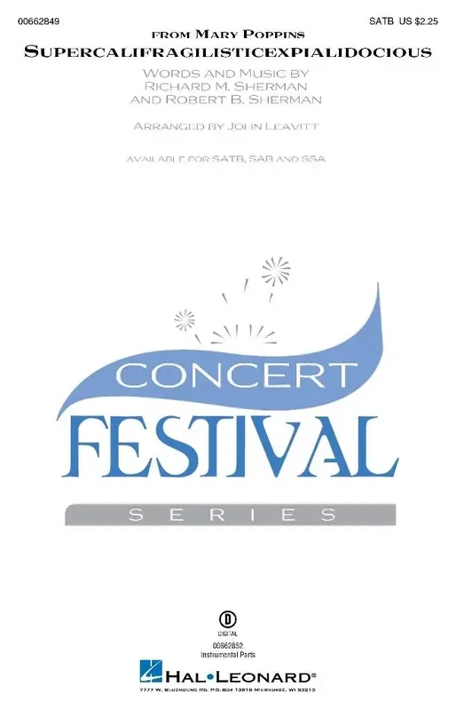 Supercalifragilisticexpialidocious (Arr. John Leavitt) Gemischter Chor mit Begleitung