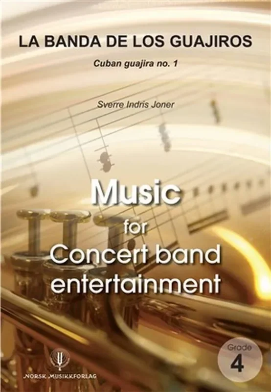 Sverre Indris Joner La banda de los guajiros Blasorchester