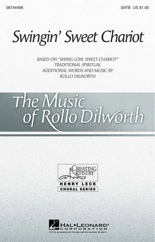 Swingin‘ Sweet Chariot (Arr. Rollo Dilworth) Gemischter Chor mit Begleitung