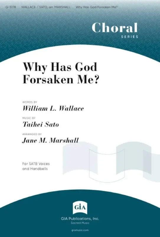 Taihei Sato Why Has God Forsaken Me (Arr. Jane Marshall) Gemischter Chor mit Begleitung