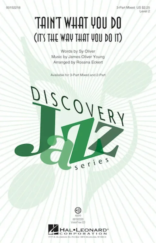 ‘Tain‘t What You Do (It‘s the Way That You Do It)