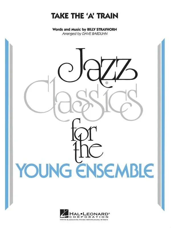 Take the ‘A‘ Train (Arr. Dave Barduhn) Jazz Ensemble