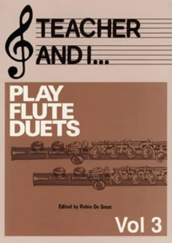 Teacher and I Play Flute Duets, Volume 3